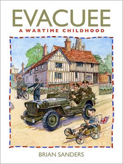 Featured image for “Evacuee: A Wartime Childhood”
